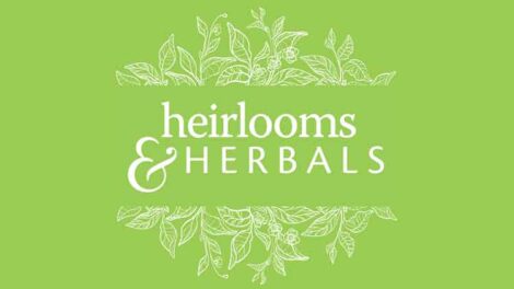Heirlooms and Herbals